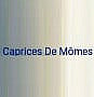 Caprices De Momes