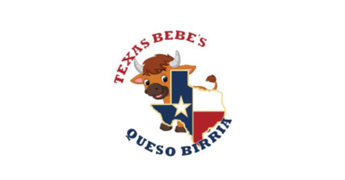 Texas Bebe Quesobirria