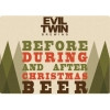 Before, During And After Christmas Beer (8